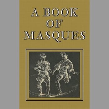 A Book of Masques: In Honour of Allardyce Nicoll