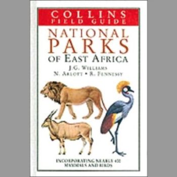 A Field Guide to National Parks of East Africa (Collins Pocket Guide)