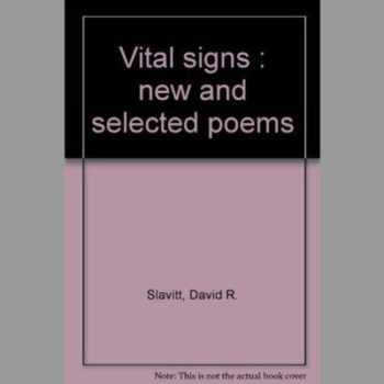 Vital signs new and selected Poems
