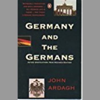Germany And the Germans: After Unification New Revised Edition