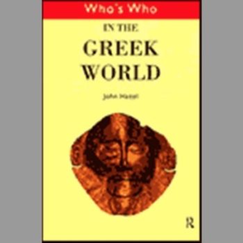 Who's Who In The Greek World :