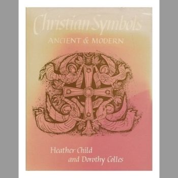 Christian Symbols Ancient and modern
