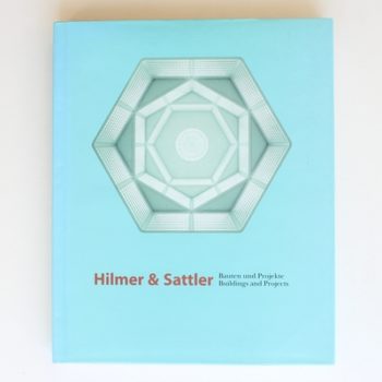 Hilmer and Sattler: Buildings and Projects