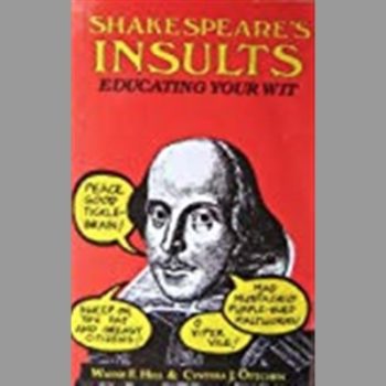 Shakespeare's Insults: Educating Your Wit