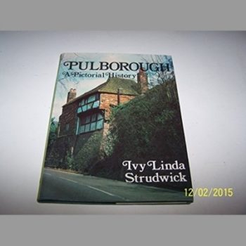 Pulborough: A Pictorial History (Pictorial history series)