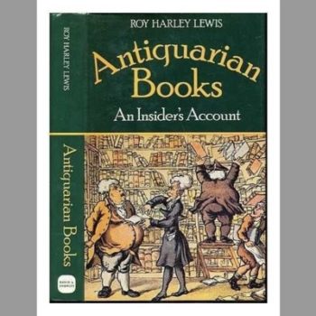 Antiquarian Books: An Insider's Account