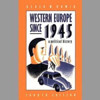 Western Europe Since 1945: A Political History: A Short Political History