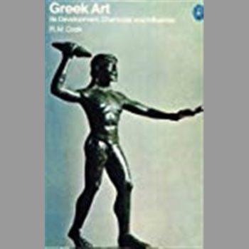 Greek Art: Its Development, Character And Influence (Pelican Books)