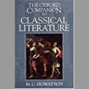 The Oxford Companion to Classical Literature (Oxford Companions)