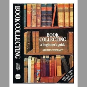 Book Collecting: A Beginner's Guide