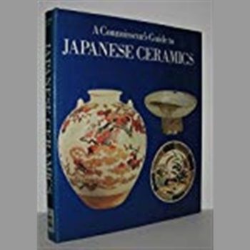 Connoisseur's Guide to Japanese Ceramics