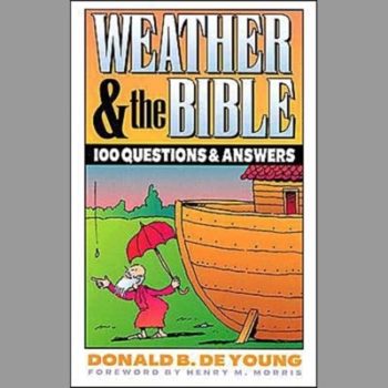 Weather and the Bible: 100 Questions and Answers