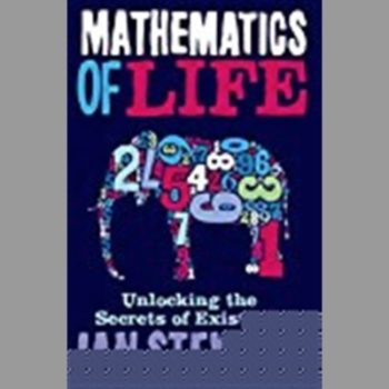 Mathematics of Life: Unlocking the Secrets of Existence