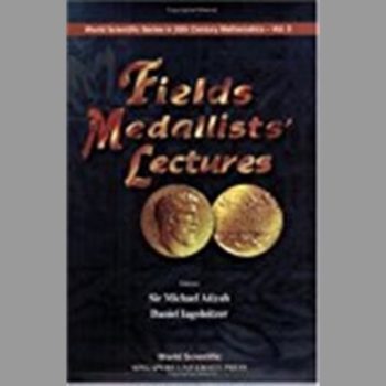 Fields Medallists' Lectures: Volume 5 (World Scientific Series in 20th Century Mathematics)
