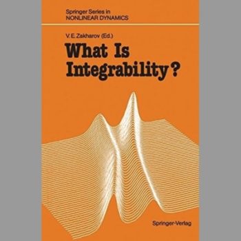 What Is Integrability? (Springer Series in Nonlinear Dynamics)