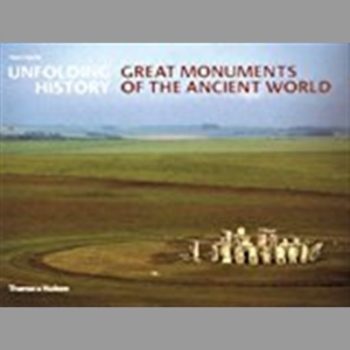 Unfolding History: Great Monuments of the Ancient World