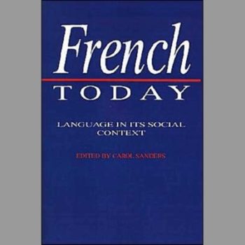 French Today: Language in its Social Context
