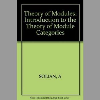 Theory of Modules: Introduction to the Theory of Module Categories