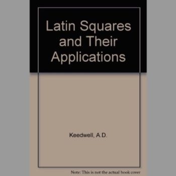 Latin Squares and Their Applications