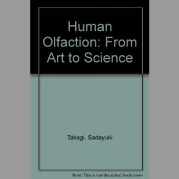 Human Olfaction: From Art to Science