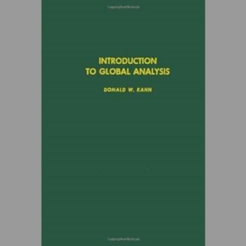 Introduction to Global Analysis (Pure & Applied Mathematics)