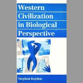 Western Civilization in Biological Perspective: Patterns in Biohistory