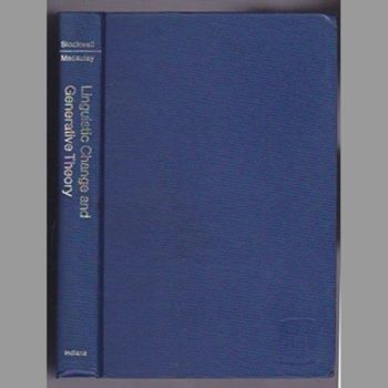 Linguistic Change and Generative Theory (Study in History & Theory of Linguistics)