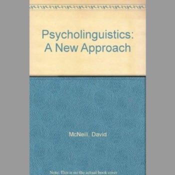 Psycholinguistics: A New Appproach
