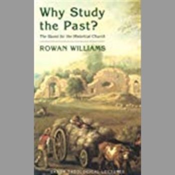 Why Study the Past?