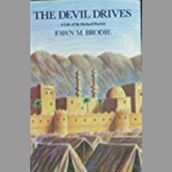 The Devil Drives: A Life of Sir Richard Burton