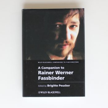 A Companion to Rainer Werner Fassbinder