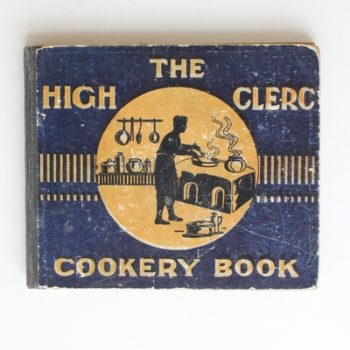 The High Clerc Cookery Book