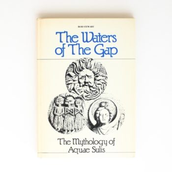 Waters of the Gap: The Mythology of Aque Sulis