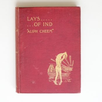 Lays of Ind: Comical, Satirical, and Descriptive Poems Illustrative of English Life in India
