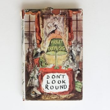 Don't Look Round: Her Reminiscences
