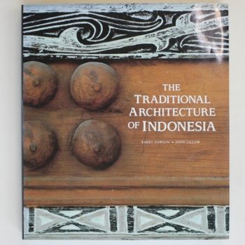 The Traditional Architecture of Indonesia