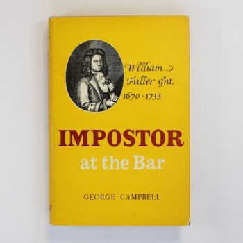 Imposter at the Bar: William Fuller 1670-1733