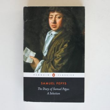 Diary of Samuel Pepys a Selection
