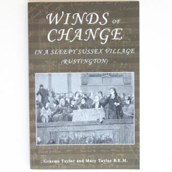Winds of Change in a Sleepy Sussex Village (Rustington)