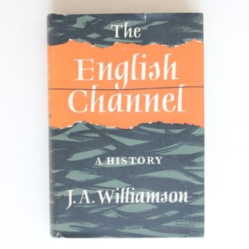 The English Channel: A History