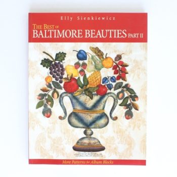 Best of Baltimore Beauties: More Patterns for Album Blocks Pt. 2