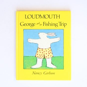 Loudmouth George and the Fishing Trip