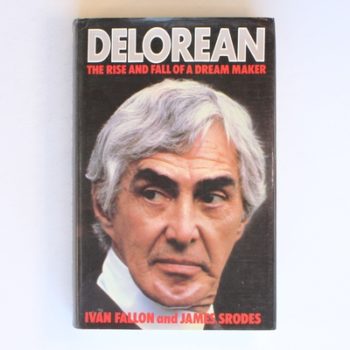 Delorean: Rise and Fall of a Dream Maker