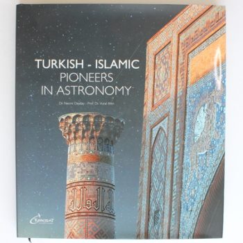 Turkish - Islamic Pioneers in Astronomy