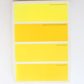 Colors for Modern Fashion: Drawing Fashion with Colored Markers