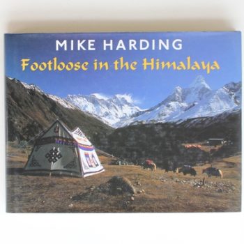 Footloose in the Himalaya