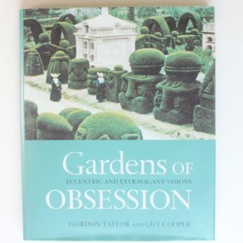 Gardens Of Obsession