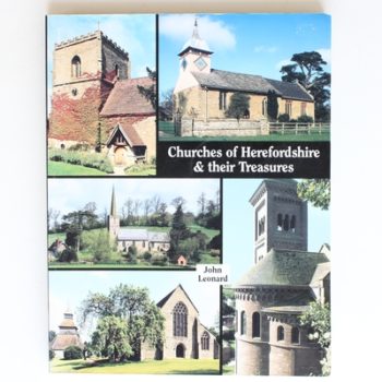 The Churches of Herefordshire and Their Treasures
