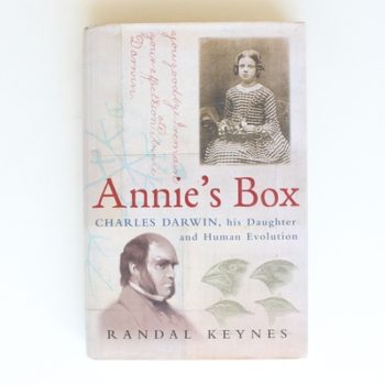 Annie’s Box: Charles Darwin, his Daughter and Human Evolution