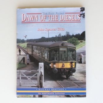 Dawn of the Diesels: v. 1 (The nostalgia collection)